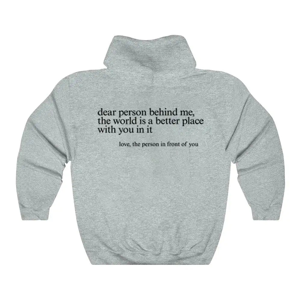 COZY© "Dear Person behind Me" Hoodie