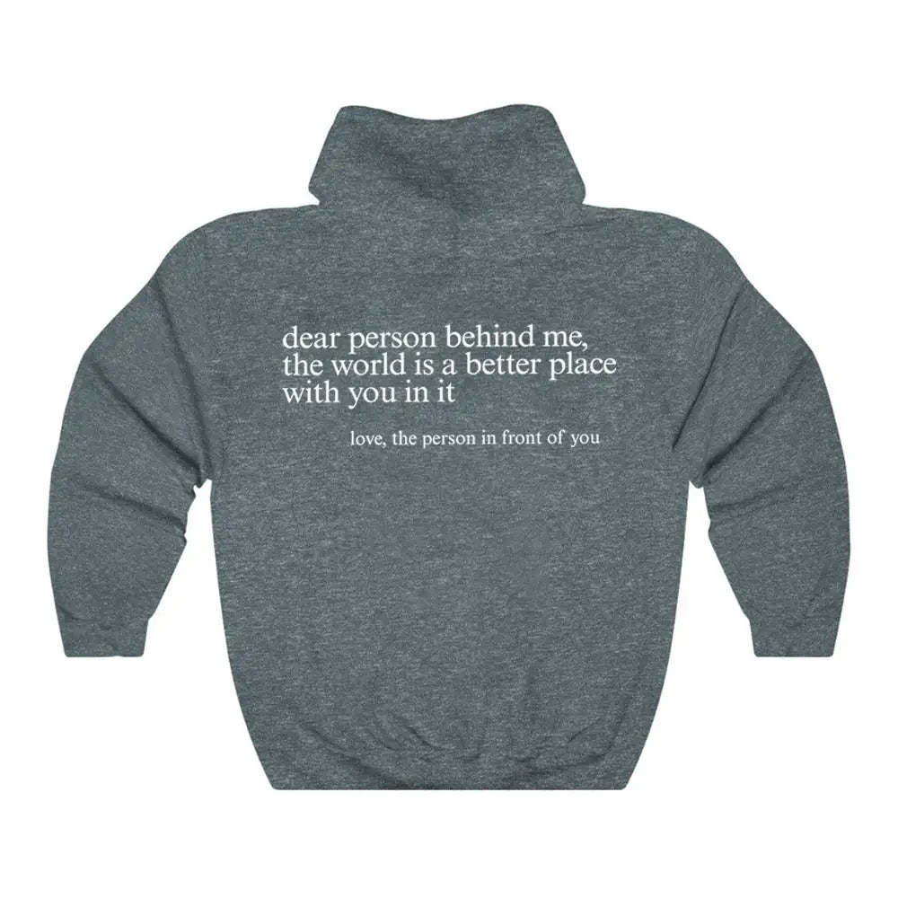 COZY© "Dear Person behind Me" Hoodie